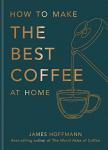 DIY Coffee Mastery: Sunday Times Bestseller Guide