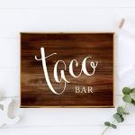 Rustic Taco Bar Sign for Wedding Reception