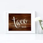 Rustic Taco Bar Sign for Wedding Reception