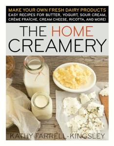 The Home Creamery: DIY Fresh Dairy Made Easy