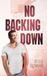 No Backing Down: Zone Defense Book Four