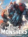 Giant Robots and Mechanical Beasts Coloring Book