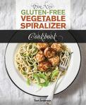 Gluten-Free Vegetable Spiralizer Cookbook with 101 Recipes