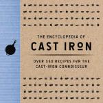 Cast Iron Cookbook: 350 Delicious Recipes