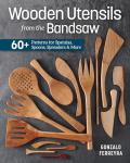 Wooden Utensils: 60+ Patterns for Kitchen Tools