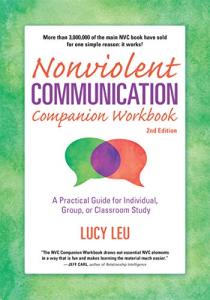Nonviolent Communication Workbook for All Settings