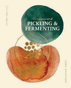 Japanese Pickling and Fermenting Guide for Vegetables