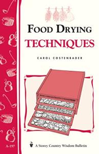 Food Drying Techniques Guide for Home Chefs