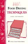 Food Drying Techniques Guide for Home Chefs