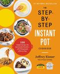 Instant Pot Cookbook: 100 Easy, Step-by-Step Recipes