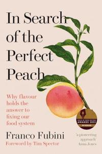 Perfect Peach: A Flavorful Guide to Better Food