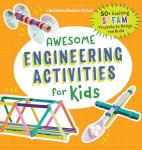 50+ Fun STEAM Projects for Kids to Build
