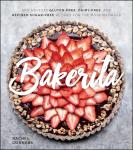 Bakerita: Easy Gluten-Free & Dairy-Free Recipes