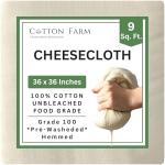 Cotton Farm Grade 100 XL Cheese Cloth - Straining & More; 36x36 Inch; 100% Unbleached Cotton Cheesecloth; Reusable with Hemmed 2 Edges; Ultra-Dense (the finest) Butter Muslin
