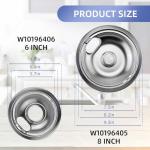 W10196406 and W10196405 Chrome Stove Burner Drip Pan Set for Whirlpool Amana Maytag Magic-Chef Kenmore Electric Range with Locking Slot, Includes 2 6-Inch and 2 8-Inch Drip Bowls