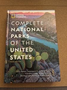 National Geographic's Ultimate Guide to US National Parks