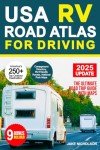 USA RV Road Atlas: Your Guide to Scenic Trips