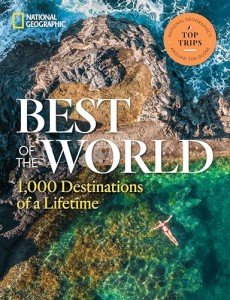 1,000 Destinations You Must Visit in a Lifetime