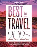 Lonely Planet's Top Travel Picks for 2025