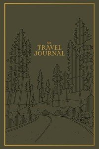 Travel Journal: Document Your Adventures and Memories