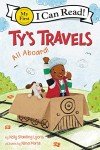 Ty's Travels: All Aboard! (I Can Read)