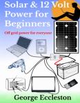Off-Grid Solar and 12V Power for Beginners
