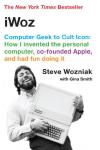 iWoz: From Techie to Iconic Legend