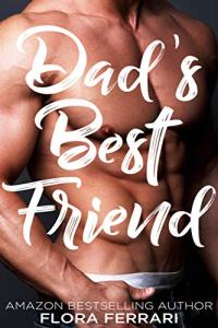 Dad's Best Friend: Romance with Wisdom