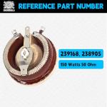 150W 50 Ohm Rheostat for Bobcat & Hobart