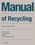 Recycling Manual: Buildings as Material Resources