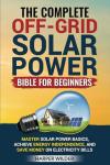 Off-Grid Solar Power Guide for Beginners