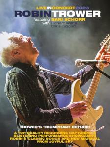 Robin Trower Live in Concert with Sari Schorr