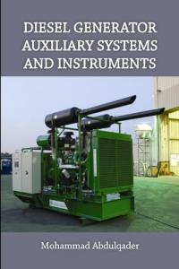 Diesel Generator Support Systems and Instruments