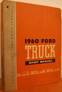 1960 Ford Truck Repair Manual for All Models