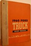 1960 Ford Truck Repair Manual for All Models