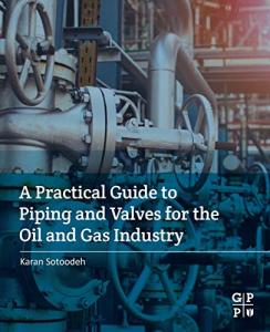 Piping and Valves Guide for Oil and Gas