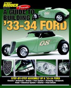Build Your Own '33-34 Ford Guide