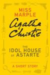 Miss Marple Adventures: The Idol House of Astarte