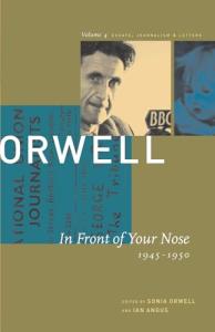 George Orwell's Essays, Journalism, and Letters Collection