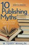 10 Publishing Myths Every Author Should Know
