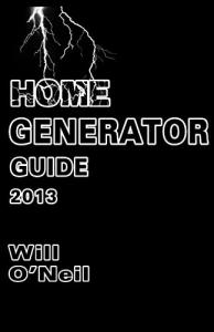 Home Generator Buying Guide 2013