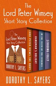 Lord Peter Wimsey Short Story Collection