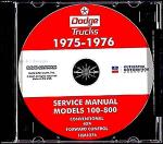 FULLY ILLUSTRATED 1975 1976 DODGE PICKUP & TRUCK REPAIR SHOP & SERVICE MANUAL CD. GAS & DIESEL MODELS 100, 200, 300, 500, 600, 700, 800, D, S, W, Pickup, Forward Control, Conventional, School Bus, Club Cab, 4x2, & 4x4. 75 76