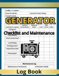 Generator Checklist and Maintenance Log book: Power Up: Comprehensive Generator Maintenance Log and Checklist / 120 Pages