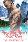 Mountain Man's Secret Baby: A Captivating Romance
