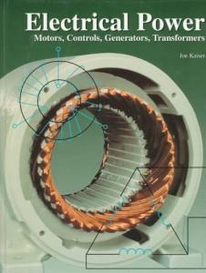 Electric Power: Motors, Generators, and Controls