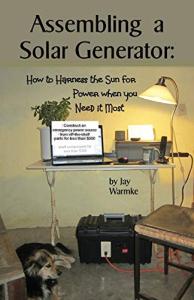 Build Your Own Solar Generator for Reliable Power