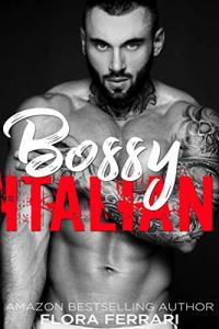 Italian Boss: A Medium-Dark Mafia Romance