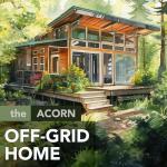 Acorn Off-Grid Living: 50 Essential Steps