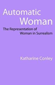 Surrealism and the Representation of Women